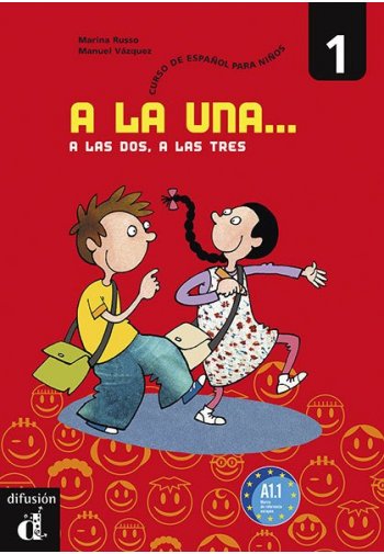 A La Una, A Las Dos,...